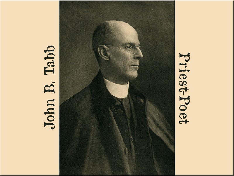 John B. Tabb - Priest-Poet